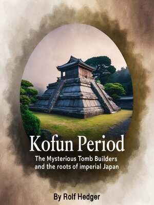 cover image of Kofun Period